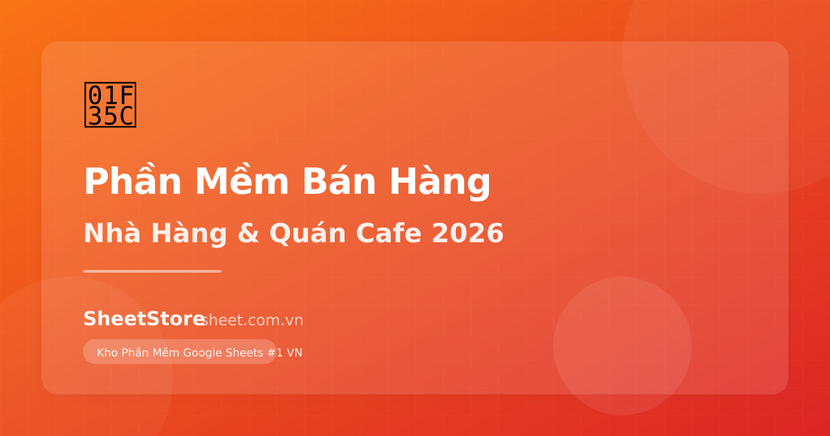 Phần Mềm Quản Lý Bán Hàng Cho Nhà Hàng, Quán Cafe 2026: Top 5 Giải Pháp POS Tốt Nhất