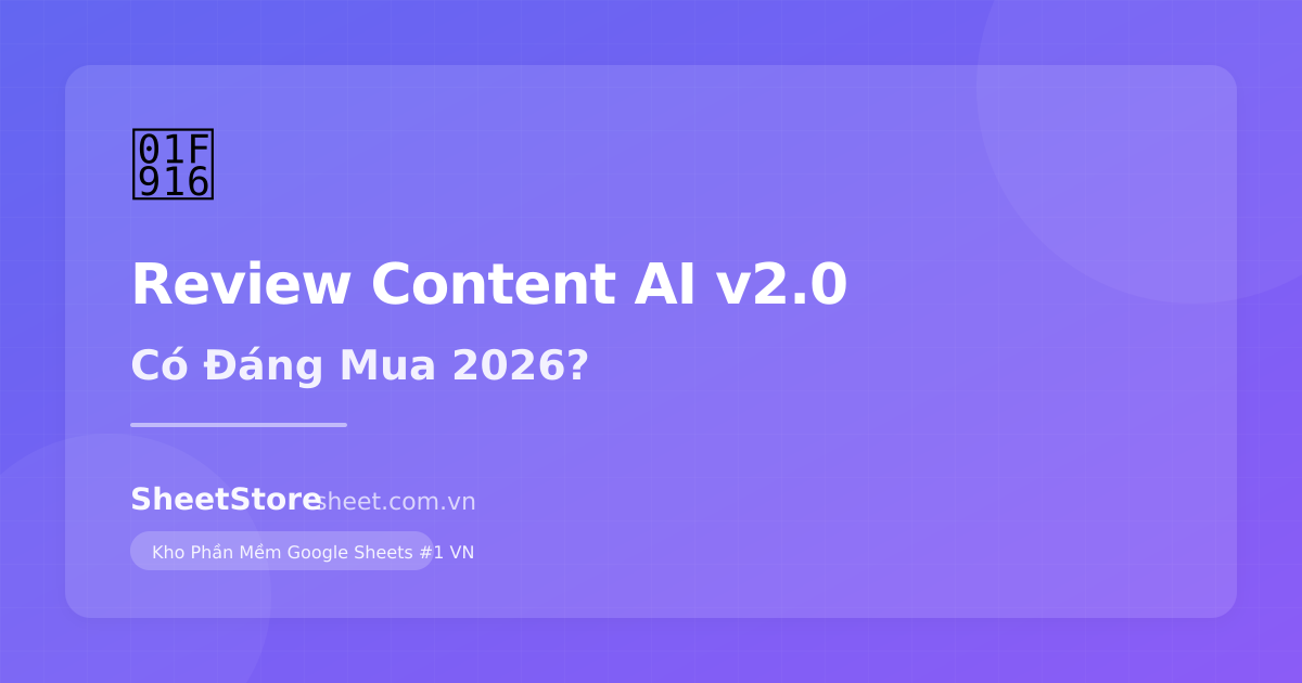 Review Phần Mềm Content AI v2.0: Có Đáng Mua Cho Doanh Nghiệp Việt?
