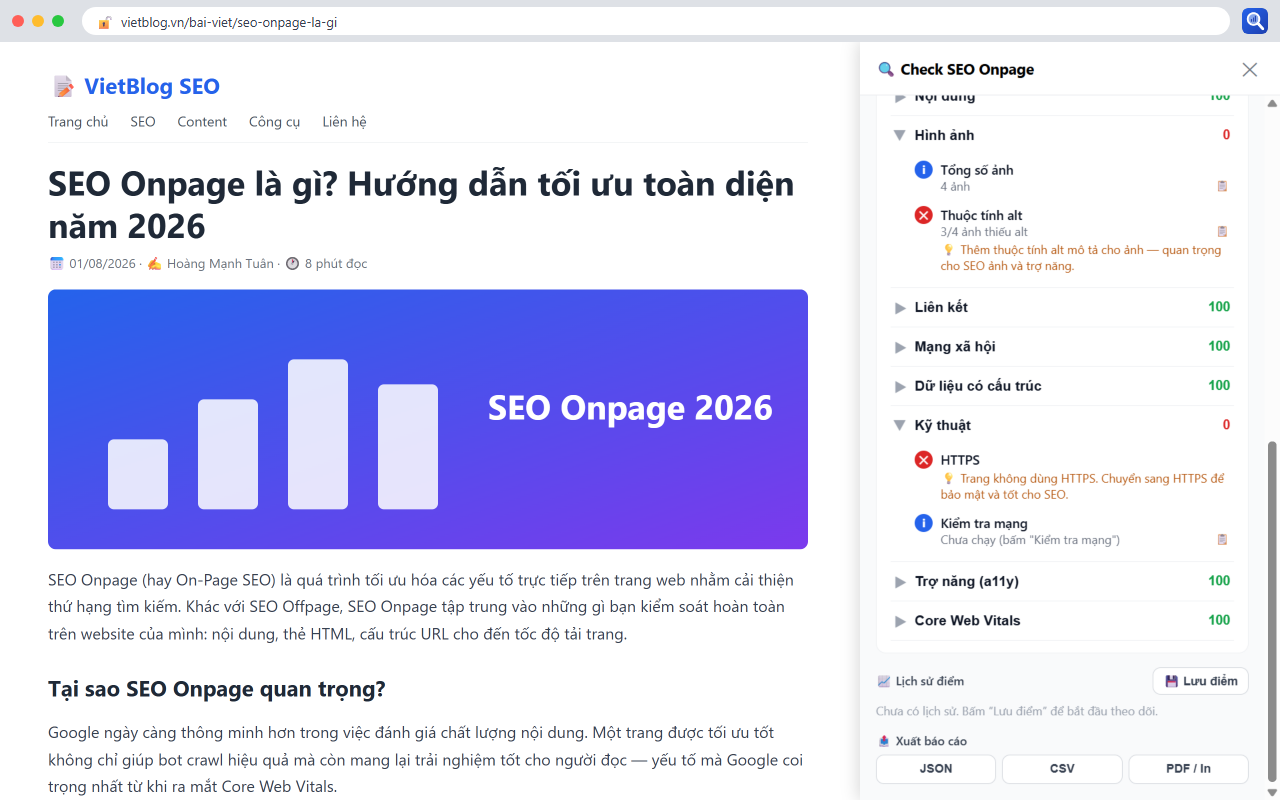Danh sách lỗi theo nhóm tiêu chí, lịch sử điểm và các nút xuất báo cáo JSON, CSV, PDF của Check SEO Onpage